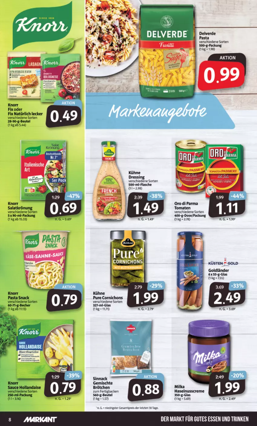 Aktueller Prospekt Markant - Prospekte - von 31.07 bis 05.08.2023 - strona 8 - produkty: beutel, brötchen, creme, eis, erde, flasche, gutes essen, haselnuss, Haselnusscreme, hollandaise, knorr, knorr fix, Kühne, milka, nuss, oro di parma, pasta, reis, salat, salatkrönung, sauce, sauce hollandaise, sinnack, Ti, tomate, tomaten, ZTE