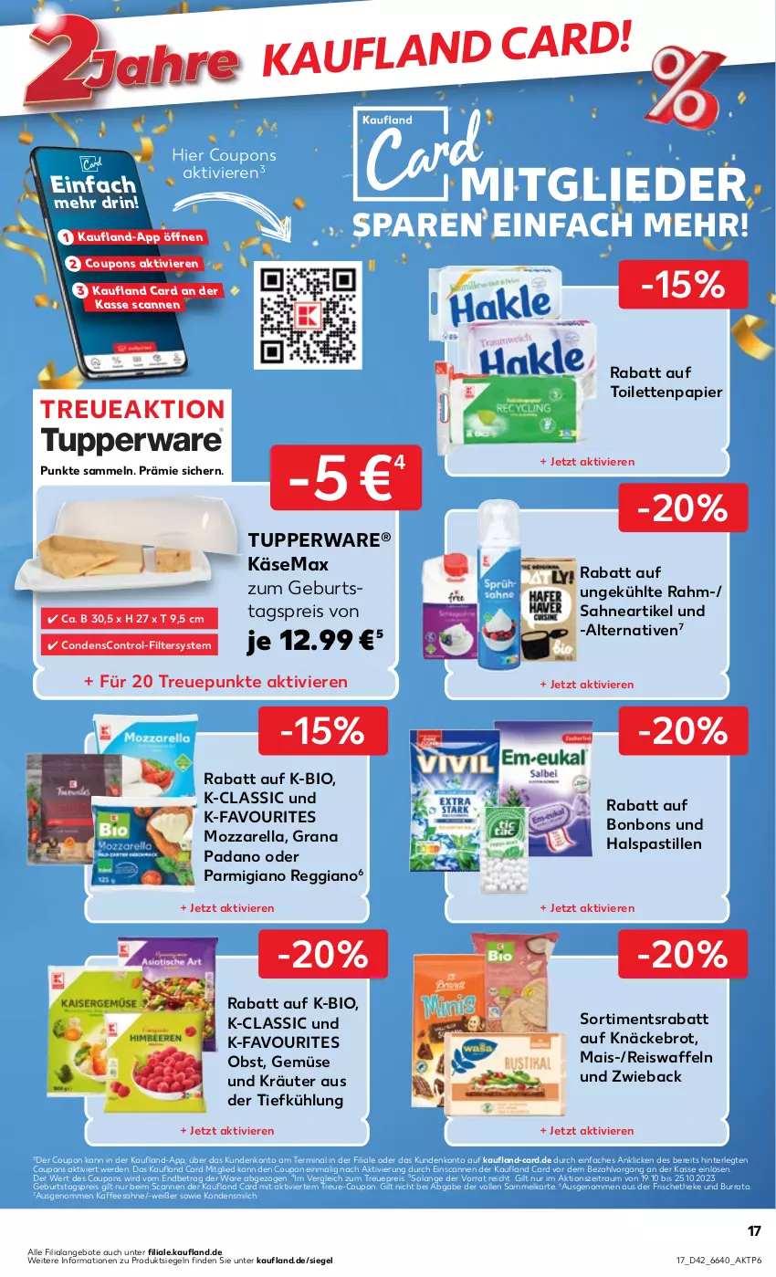 Aktueller Prospekt Kaufland - Prospekt - von 19.10 bis 25.10.2023 - strona 17 - produkty: angebot, angebote, asti, aus der tiefkühlung, bio, bonbons, brot, Burrata, coupon, coupons, eis, eiswaffeln, erde, grana, grana padano, kaffee, Käse, knäckebrot, kondensmilch, kräuter, mais, milch, mozzarella, obst, padano, papier, parmigiano, parmigiano reggiano, Rana, reggiano, reis, Reiswaffeln, rel, sahne, Ti, toilettenpapier, Tupperware, waffeln