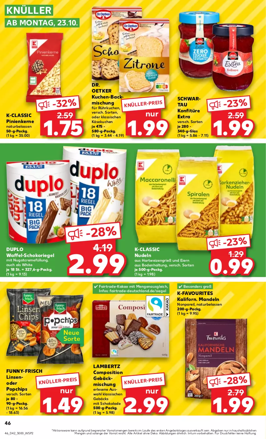 Aktueller Prospekt Kaufland - Prospekt - von 19.10 bis 25.10.2023 - strona 46 - produkty: Amber, angebot, backmischung, chips, creme, Dr. Oetker, duplo, eier, eis, funny-frisch, hartweizen, kakao, Käse, käsekuchen, konfitüre, konfitüre extra, kuchen, lambertz, linsen, mandel, mandeln, natur, nudel, nudeln, pinienkerne, riegel, schoko, schokolade, schokoriegel, Schwartau, Ti, ZTE