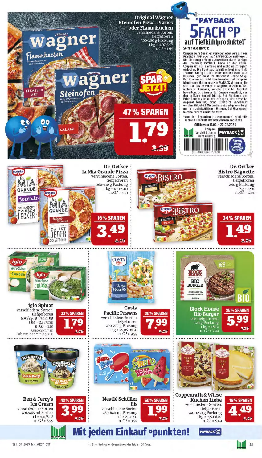 Aktueller Prospekt Marktkauf - Prospekt - von 16.02 bis 22.02.2025 - strona 21 - produkty: angebot, auto, baguette, Becher, bio, Bistro Baguette, burger, Cif, coppenrath, coupon, coupons, Dr. Oetker, eis, erde, flammkuchen, Hela, iglo, kuchen, lamm, LG, Ofen, payback, pizza, prawns, rahm-spinat, Rauch, reis, rwe, Schöller, spinat, steinofen, steinofen pizza, Ti, tisch, Yo, ZTE, zwiebel, zwiebeln