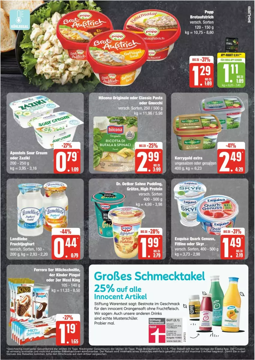 Aktueller Prospekt Edeka - Prospekte - von 15.04 bis 20.04.2024 - strona 11 - produkty: apostels, aufstrich, bier, brot, brotaufstrich, drink, drinks, eis, ente, exquisa, fitline, fleisch, frucht, fruchtfleisch, Innocent, LG, mac, nuss, orange, orangen, orangensaft, Popp, quark, quark genus, quark genuss, reis, ricotta, saft, Skyr, sour cream, Ti, ZTE