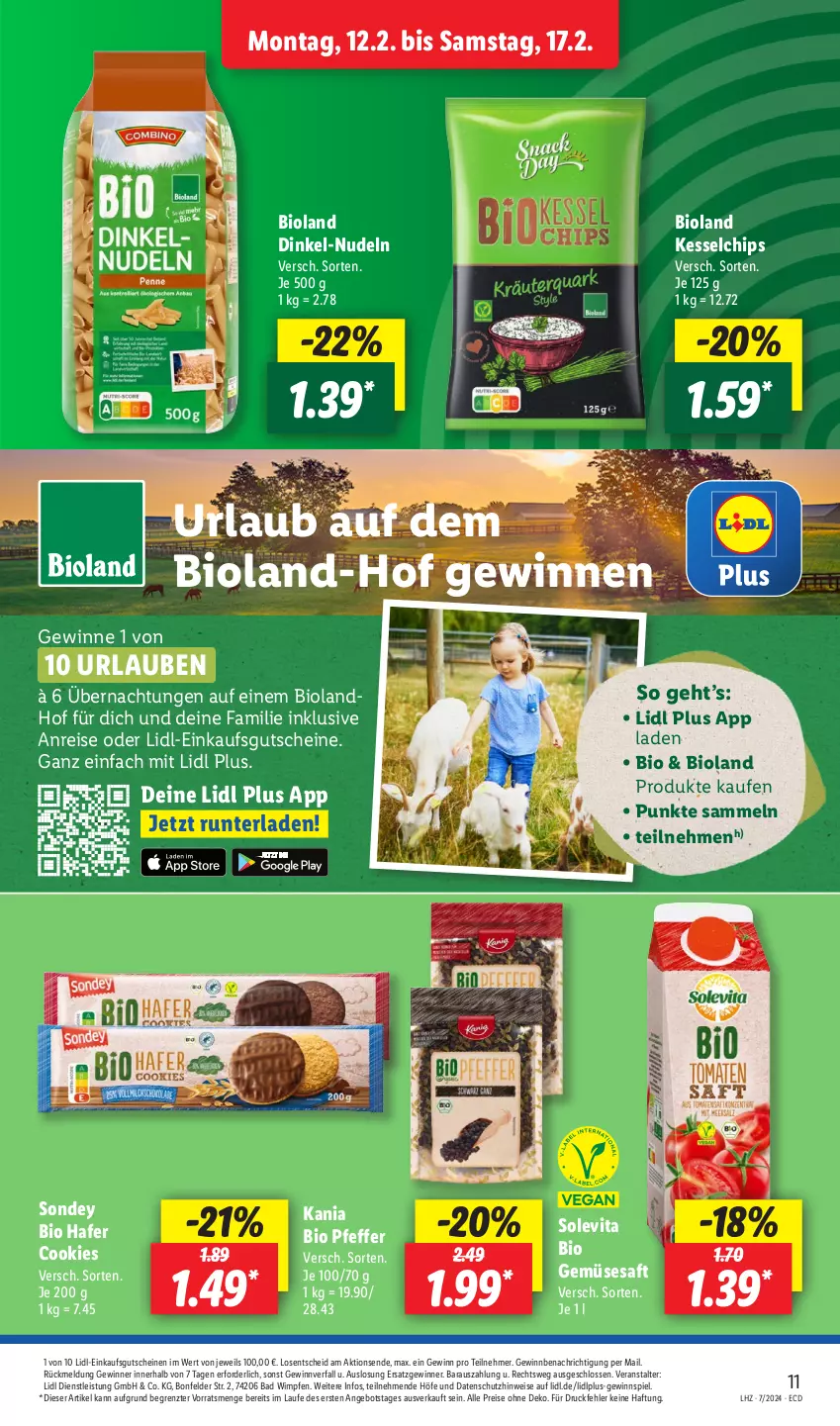 Aktueller Prospekt Lidl - Aktionsprospekt - von 12.02 bis 17.02.2024 - strona 11 - produkty: angebot, Bad, bio, bio gemüse, bioland, chips, cookie, cookies, eis, gewinnspiel, gutschein, gutscheine, hafer, nudel, nudeln, pfeffer, reis, saft, Sondey, Ti, vita, ZTE