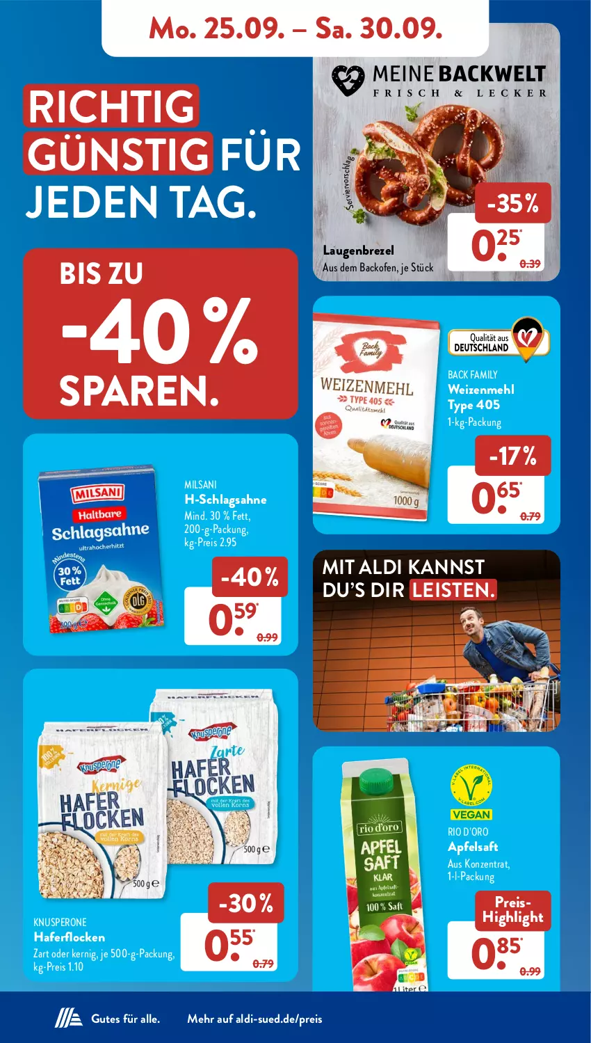 Aktueller Prospekt AldiSud - NÄCHSTE WOCHE - von 25.09 bis 30.09.2023 - strona 10 - produkty: aldi, apfel, apfelsaft, backofen, brezel, eis, hafer, haferflocken, Laugenbrezel, mehl, Ofen, reis, saft, sahne, schlagsahne, Ti, type 405, weizenmehl