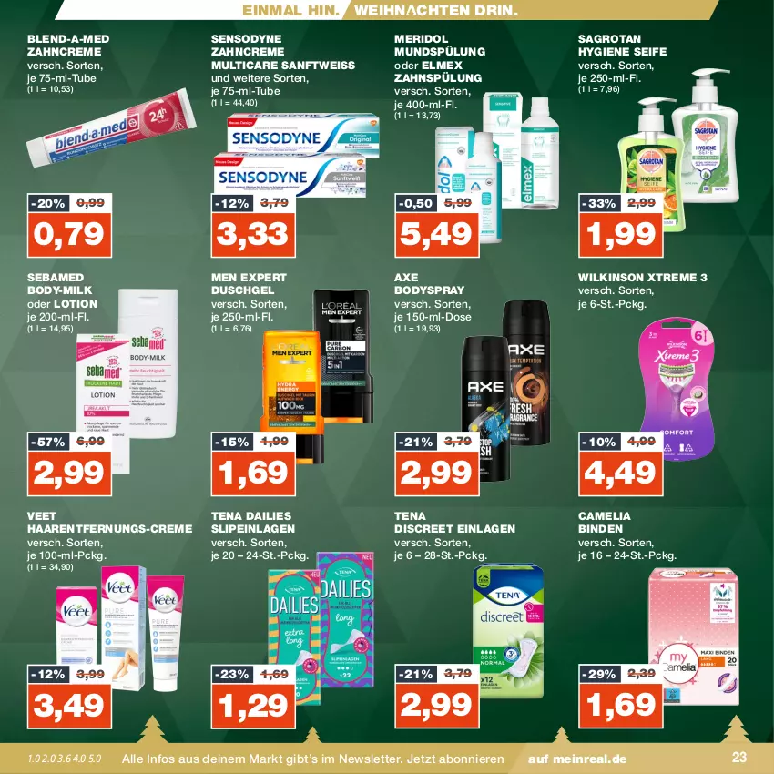 Aktueller Prospekt Real - von 11.12 bis 16.12.2023 - strona 23 - produkty: axe, binden, blend-a-med, body, bodyspray, camelia, creme, dailies, Discreet, duschgel, eis, elmex, Haarentfernung, Haarentfernungs-Creme, Lotion, meridol, mundspülung, sagrotan, sebamed, Seife, sensodyne, slip, slipeinlagen, spülung, Ti, veet, weihnachten, wilkinson, zahncreme