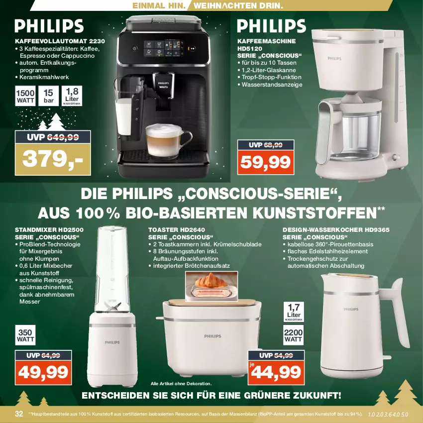 Aktueller Prospekt Real - von 11.12 bis 16.12.2023 - strona 32 - produkty: alle artikel ohne dekoration, auto, Becher, bio, brötchen, brötchenaufsatz, Cap, cappuccino, cin, dekoration, edelstahl, elle, espresso, espresso oder, kaffee, kaffeemaschine, kaffeespezialitäten, kaffeevollautomat, Kocher, messer, Mixer, oder cappuccino, Philips, Reinigung, Schal, Spezi, spülmaschinen, standmixer, tasse, Ti, tisch, toast, toaster, wasser, wasserkocher, wassertank, weihnachten