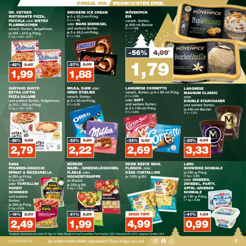 Aktueller Prospekt Real - von 11.12 bis 16.12.2023 - strona 9 - produkty: apfel, Becher, beutel, cola, cornetto, daim, Dr. Oetker, eis, Eisriegel, flammkuchen, fleisch, gnocchi, Käse, kuchen, lamm, langnese, LG, magnum, malz, mars, milka, mövenpick, mövenpick eis, mozzarella, oreo, pfanne, pfannen, pizza, pizza salame, Rana, reis, rel, rewe beste wahl, riegel, ristorante, ristorante pizza, schinken, Schmalz, schwein, schweine, snickers, spinat, stieleis, suppe, Ti, torte, tortellini, tortelloni, weihnachten, wein, weine, ZTE, zwiebel