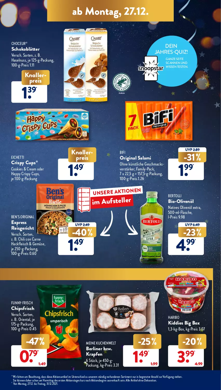 Aktueller Prospekt AldiSud - ALDI Aktuell - von 27.12 bis 31.12.2021 - strona 15 - produkty: alle artikel ohne dekoration, Ben’s Original, berliner, bertolli, bifi, bio, Bio-Olivenöl, chili, chips, chipsfrisch, cookie, cookies, dekoration, eis, elle, flasche, fleisch, funny-frisch, gin, hackfleisch, haribo, haselnuss, je 250-g-packung, knallerpreis, kuchen, mac, natives olivenöl, nuss, olive, oliven, olivenöl, olivenöl extra, reis, salami, schoko, teller, Ti, ZTE