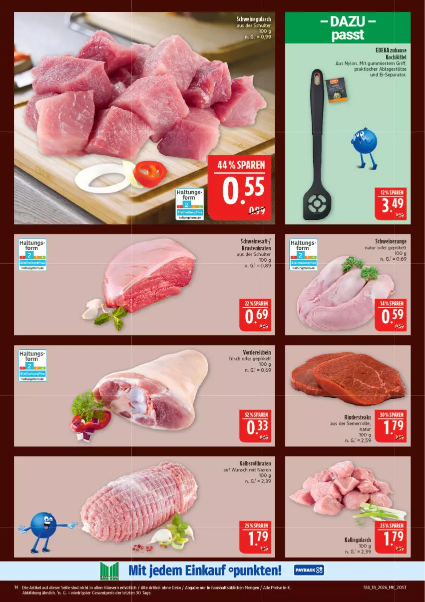 Aktueller Prospekt Marktkauf - Prospekt - von 26.04 bis 02.05.2026 - strona 14 - produkty: braten, deka, eis, gulasch, Kochlöffel, krustenbraten, Löffel, natur, reis, rind, rinder, Rindersteak, rollbraten, saft, schwein, schweine, Schweinezunge, steak, steaks, Ti, tisch, wein, weine, ZTE