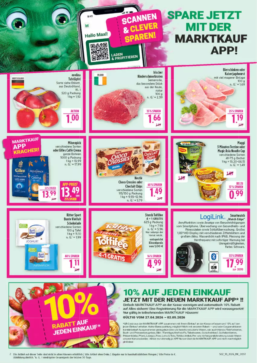 Aktueller Prospekt Marktkauf - Prospekt - von 26.04 bis 02.05.2026 - strona 2 - produkty: akku, auto, Becher, bier, bierschinken, bohne, bohnen, buch, chips, choclait chips, choco crossies, coupon, crossies, eis, Gesundheit, guthabenkarte, Handy, Kaiser, kraft, maggi, milch, mövenpick, natur, reis, ritter, ritter sport, schinken, schoko, schokolade, smartphone, smartwatch, Sport, storck, tafeläpfel, Tchibo, telefon, terrine, Ti, tisch, toffifee, wasser, ZTE