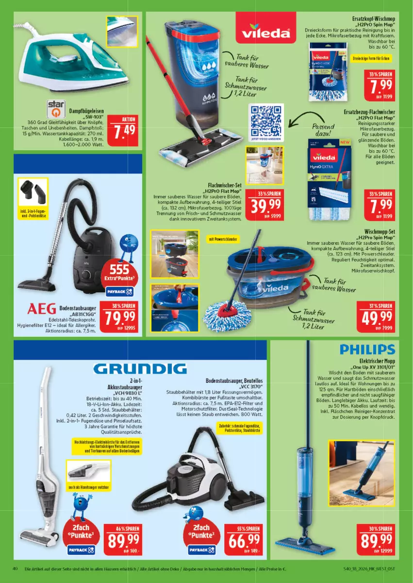 Aktueller Prospekt Marktkauf - Prospekt - von 26.04 bis 02.05.2026 - strona 40 - produkty: akku, Behälter, beutel, bodenstaubsauger, bügel, Bügeleisen, bürste, dampfbügeleisen, edelstahl, eis, Elektro, grundig, hygienefilter, kraft, mikrofaser, Philips, Pinsel, reiniger, Reinigung, reis, Schal, staubsauger, Tasche, taschen, Teleskop, Ti, tisch, wasser, wassertank, Wischmopp