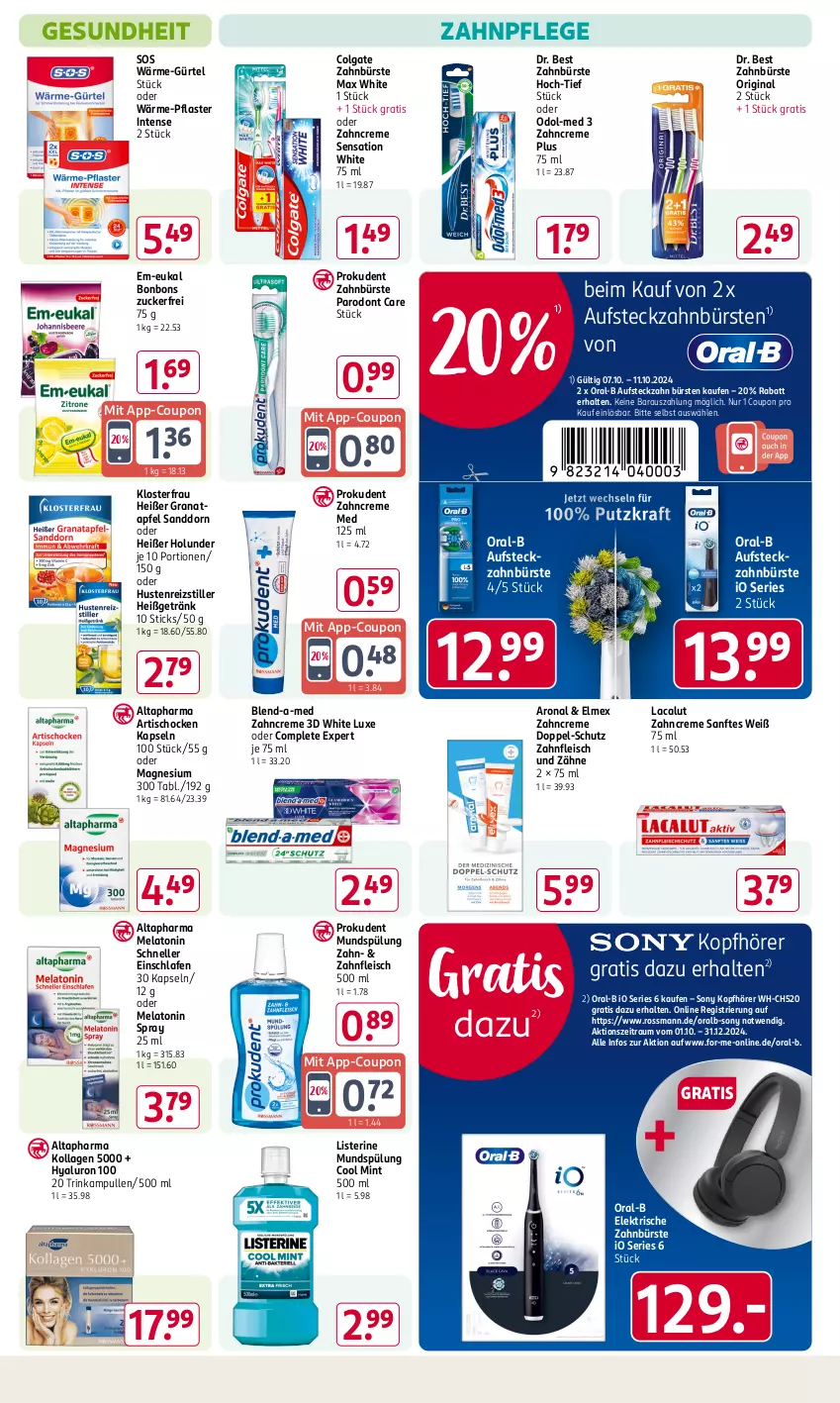 Aktueller Prospekt Rossmann - Prospekte - von 07.10 bis 11.10.2024 - strona 14 - produkty: Altapharma, apfel, Artischocken, blend-a-med, bonbons, bürste, bürsten, colgate, coupon, creme, Dr. Best, eis, elektrische zahnbürste, elle, elmex, fleisch, Gesundheit, getränk, gin, grana, granatapfel, holunder, hyaluron, Kollagen, kopfhörer, kraft, Lacalut, LG, listerine, magnesium, Max White, mint, mundspülung, Odol, Odol-med 3, oral-b, oralb, pflaster, Prokudent, Rana, sanddorn, sony, spülung, Ti, tisch, zahnbürste, zahnbürsten, zahncreme, zucker