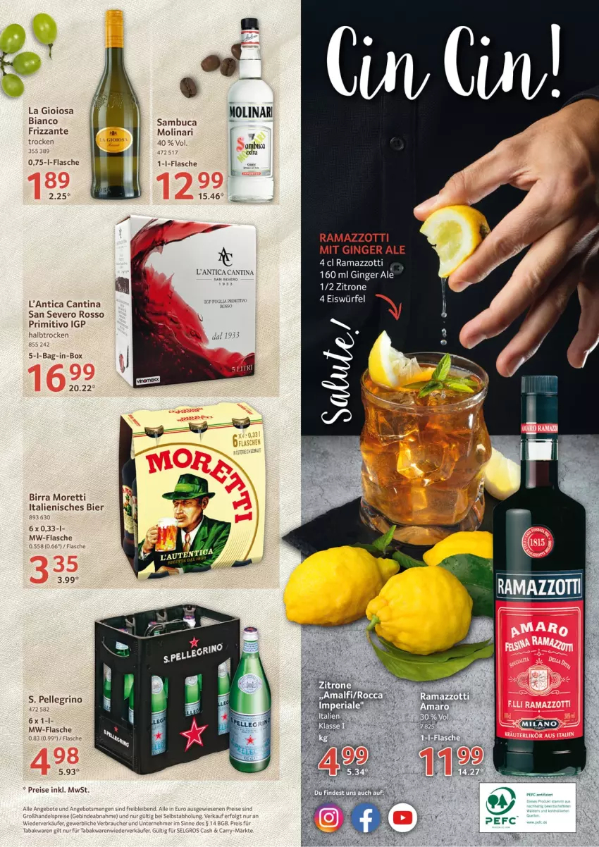 Aktueller Prospekt Selgros - Vorschau:
            Italien - von 27.01 bis 09.02.2022 - strona 16 - produkty: bag-in-box, bier, eis, elle, flasche, frizzante, gin, ginger, ginger ale, La Gioiosa, LG, Molinari, Moretti, mw-flasche, primitivo, rama, ramazzott, ramazzotti, Rauch, reis, sambuca, Ti, zitrone, zott