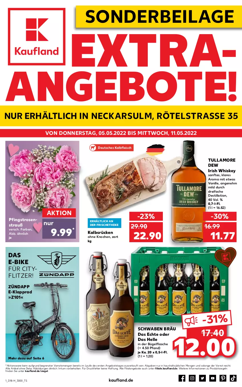 Aktueller Prospekt Kaufland - Spezielle Angebote - von 05.05 bis 11.05.2022 - strona 1 - produkty: angebot, angebote, bügel, bügelflasche, E-Bike, eis, elle, flasche, fleisch, ilag, irish whiskey, Kalbfleisch, Klapprad, Pfingstrosen, rosen, Rosenstrauß, Ti, tullamore, tullamore dew, vanille, whiskey, ZTE