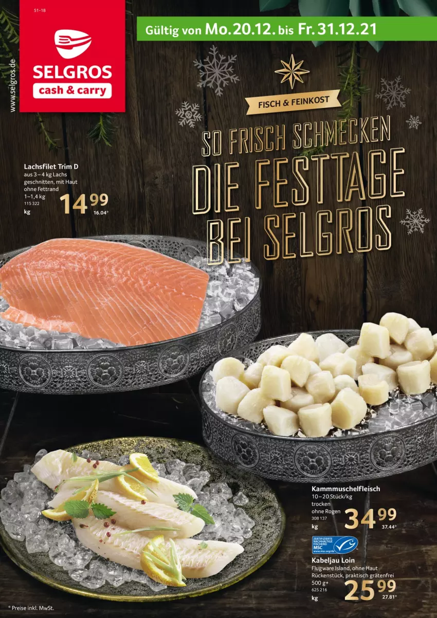 Aktueller Prospekt Selgros - Vorschau:
            Festtage - von 16.12 bis 31.12.2021 - strona 1 - produkty: eis, fleisch, lachs, LG, schnitten, Ti, tisch