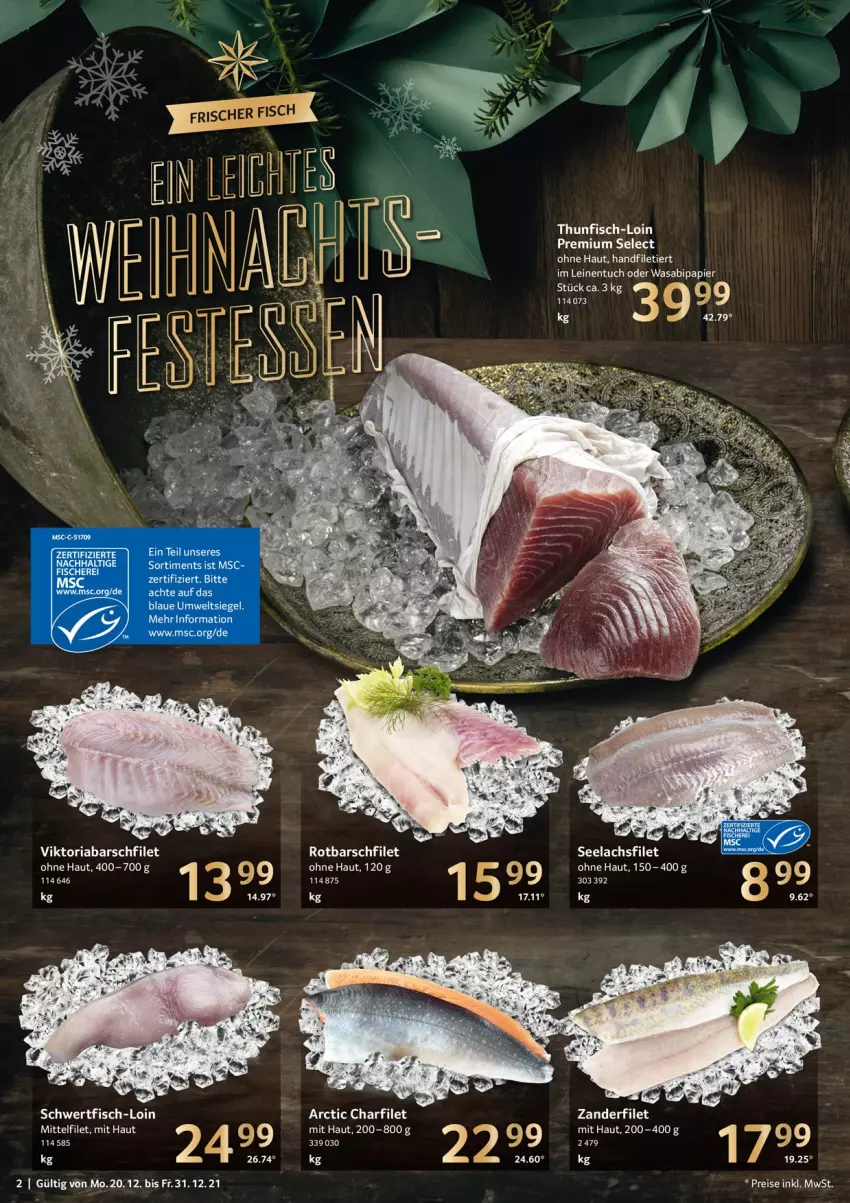 Aktueller Prospekt Selgros - Vorschau:
            Festtage - von 16.12 bis 31.12.2021 - strona 2 - produkty: eis, filet, fisch, fische, Fischer, lachs, lachsfilet, leine, papier, reis, Ria, Rotbarsch, rotbarschfilet, Schere, seelachsfilet, thunfisch, Ti, tuc, wasa, Zander