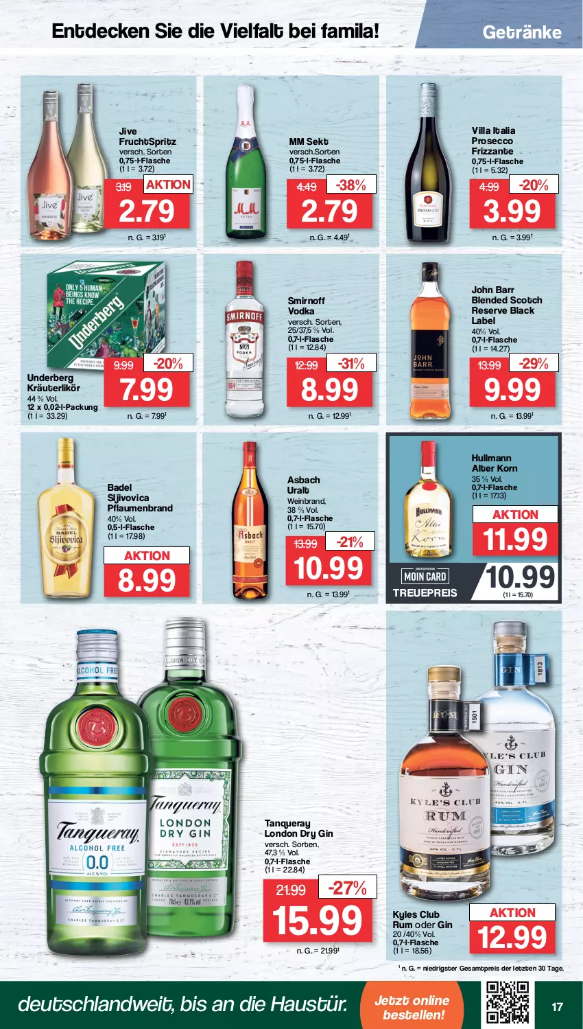 Aktueller Prospekt Famila - Prospekte - von 04.03 bis 09.03.2024 - strona 17 - produkty: asbach uralt, aust, Bad, black label, blended scotch, decke, dry gin, ecco, eis, elle, flasche, frizzante, frucht, getränk, getränke, gin, John Barr, korn, kräuter, kräuterlikör, lack, likör, london dry, london dry gin, pflaume, pflaumen, prosecco, reis, rum, scotch, sekt, smirnoff, Tanqueray, Ti, underberg, vodka, wein, weinbrand, ZTE