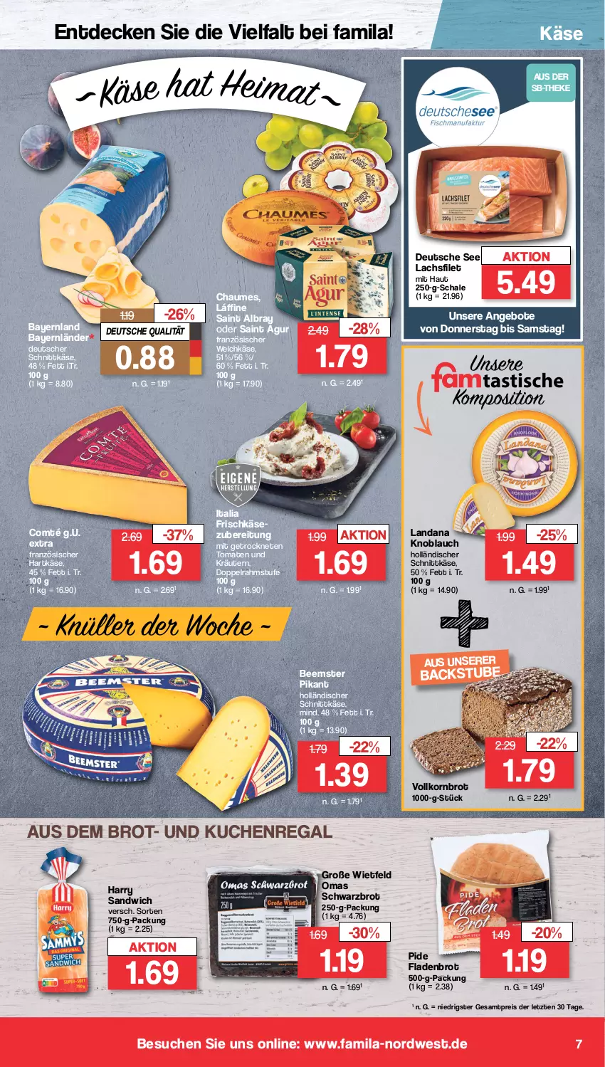 Aktueller Prospekt Famila - Prospekte - von 04.03 bis 09.03.2024 - strona 7 - produkty: albray, angebot, angebote, Beemster, brot, chaumes, comté, decke, deutscher schnittkäse, doppelrahmstufe, eis, filet, Fladenbrot, französischer weichkäse, frischkäse, hartkäse, holländischer schnittkäse, Käse, knoblauch, korn, Kornbrot, kräuter, kräutern, kuchen, lachs, lachsfilet, regal, reis, Saint Agur, saint albray, sandwich, Schal, Schale, schnittkäse, Schwarzbrot, stube, Ti, tomate, tomaten, vollkornbrot, weichkäse, ZTE