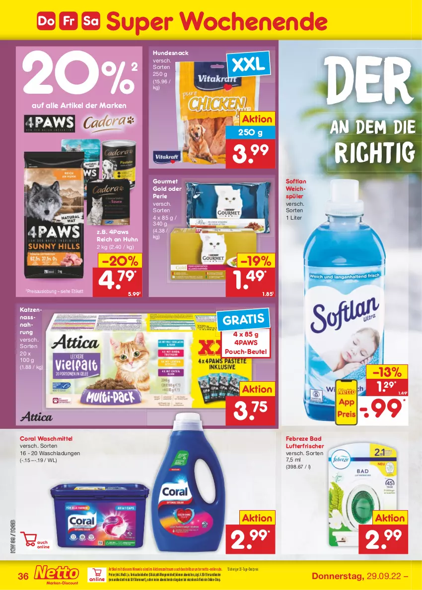 Aktueller Prospekt Netto Marken-Discount - Filial-Angebote - von 26.09 bis 01.10.2022 - strona 36 - produkty: Bad, bestpreis, beutel, Coral, eis, febreze, gourmet gold, hundesnack, lufterfrischer, Nassnahrung, ndk, reis, snack, Softlan, Ti, versandkostenfrei, waschmittel, weichspüler