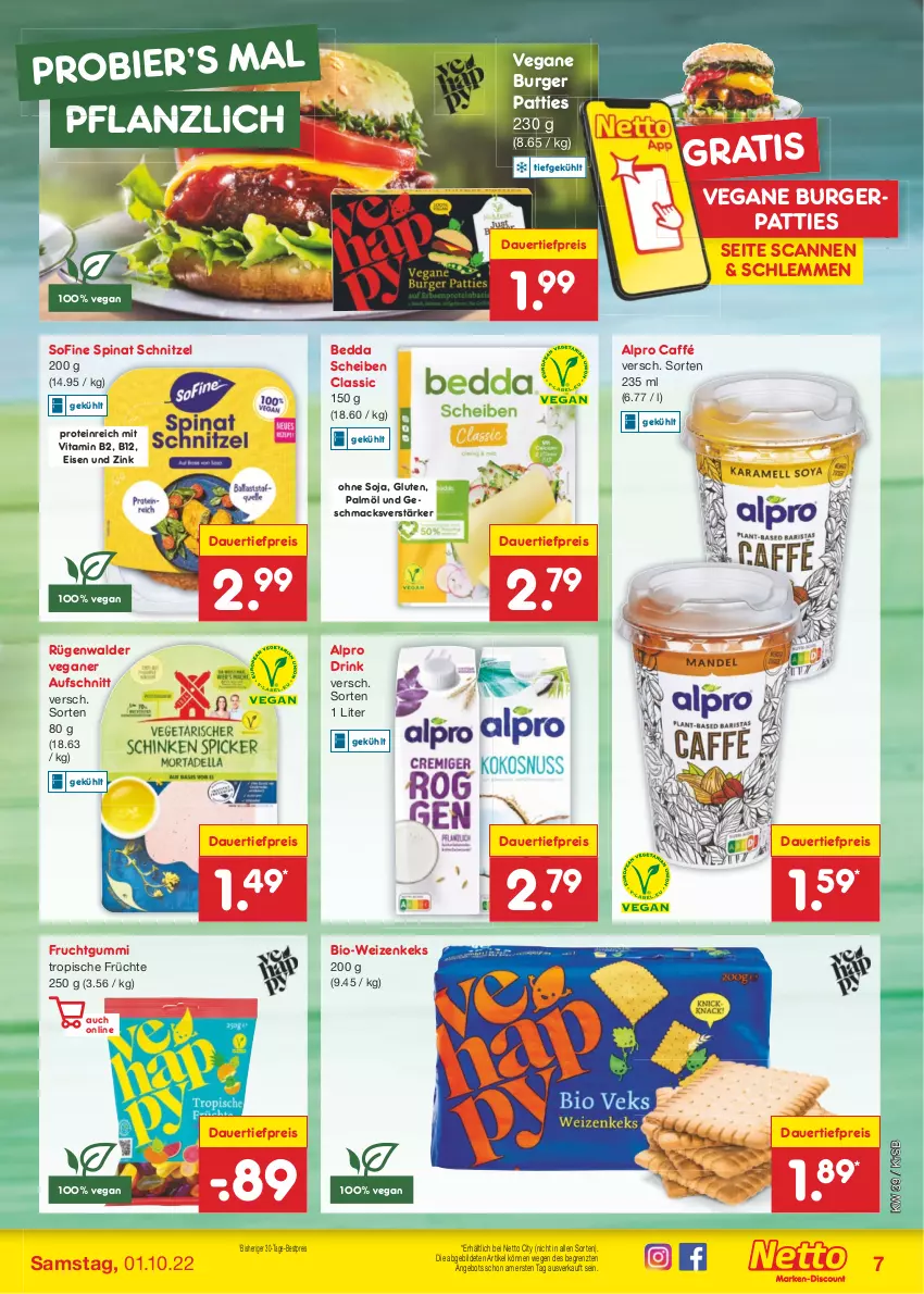 Aktueller Prospekt Netto Marken-Discount - Filial-Angebote - von 26.09 bis 01.10.2022 - strona 7 - produkty: alpro, angebot, auer, aufschnitt, bestpreis, bier, bio, burger, dauertiefpreis, drink, eis, frucht, früchte, fruchtgummi, keks, mac, reis, rügenwalder, schnitzel, soja, spinat, Ti, tiefpreis, vita, Vitamin B, ZTE