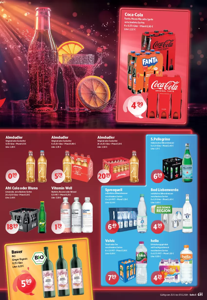 Aktueller Prospekt Getraenke Hoffmann - Prospekte - von 25.11 bis 07.12.2024 - strona 3 - produkty: Afri Cola, almdudler, Alwa, auer, Bad, Bad Liebenwerda, Bau, Bauer, bio, coca-cola, cola, elle, erfrischungsgetränk, fanta, frucht, getränk, gin, ginger, hella, limo, limonade, mac, Mezzo Mix, mineralwasser, mit frucht, natürliches mineralwasser, oder sprite, rel, Spreequell, sprite, tee, Ti, vita, volvic, wasser, zucker