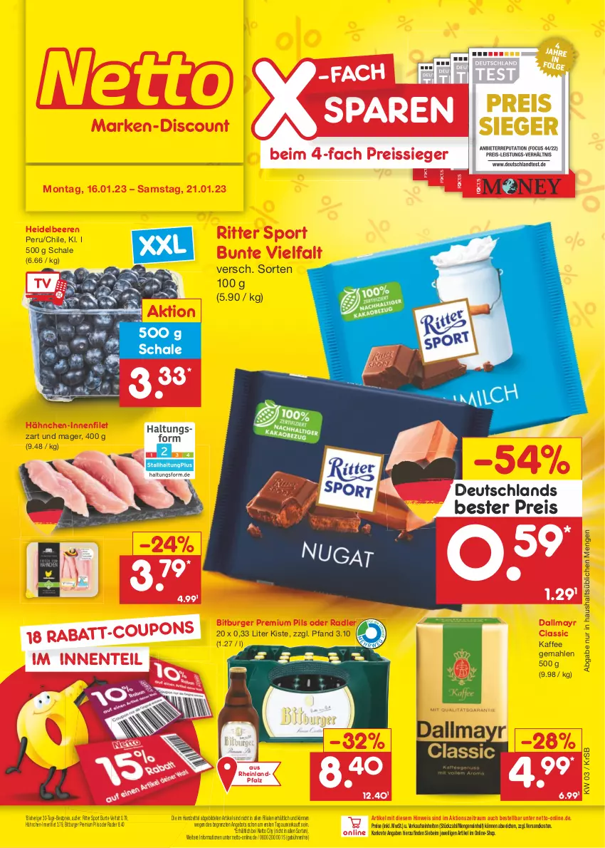 Aktueller Prospekt Netto Marken-Discount - Filial-Angebote - von 16.01 bis 21.01.2023 - strona 1 - produkty: angebot, beere, beeren, bestpreis, bitburger, burger, dallmayr, eis, ente, filet, heidelbeere, heidelbeeren, kaffee, ndk, oder radler, pils, premium pils, radler, reis, reiss, ritter, ritter sport, Schal, Schale, Sport, Ti, ZTE