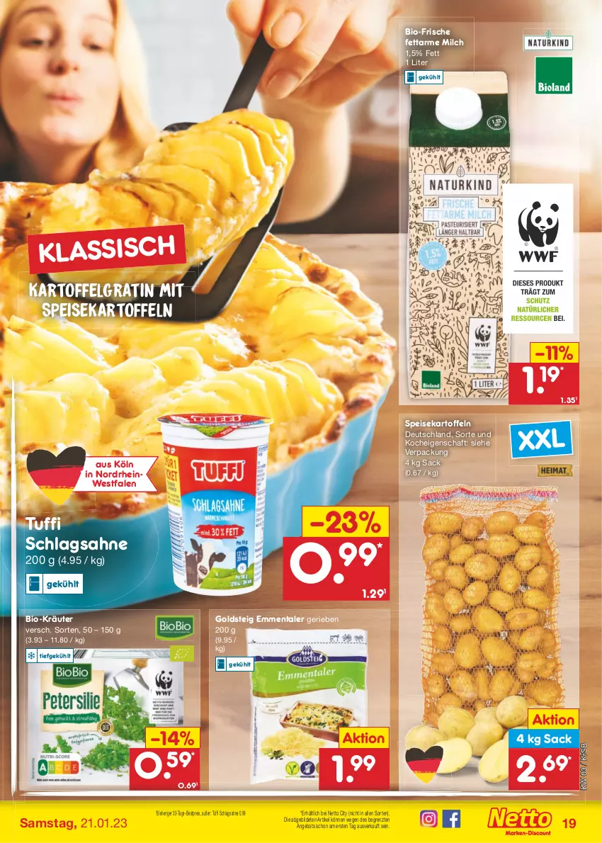 Aktueller Prospekt Netto Marken-Discount - Filial-Angebote - von 16.01 bis 21.01.2023 - strona 19 - produkty: angebot, bestpreis, bio, eis, emmentaler, goldsteig, kartoffel, kartoffeln, kräuter, LG, milch, reis, sac, sahne, schlagsahne, speisekartoffeln, Ti, ZTE