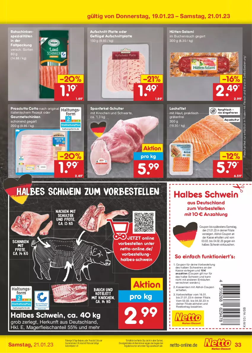 Aktueller Prospekt Netto Marken-Discount - Filial-Angebote - von 16.01 bis 21.01.2023 - strona 33 - produkty: angebot, aqua, aufschnitt, Bau, bestpreis, buch, coupon, eis, elle, erde, filet, fleisch, Geflügel, gin, kotelett, lachs, lachsfilet, latte, prosciutto, prosciutto cotto, Rauch, reis, rezept, rohschinken, salami, schinken, schwein, schweine, Spezi, Ti, tisch, wein, weine, wurst, wurst in selbstbedienung, ZTE