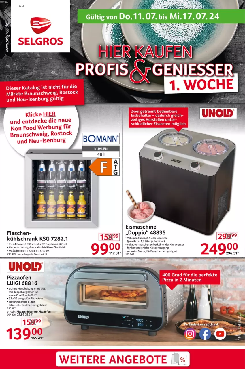 Aktueller Prospekt Selgros - Non Food - von 11.07 bis 17.07.2024 - strona 1 - produkty: auer, auto, Behälter, creme, edelstahl, eis, eiscreme, eismaschine, flasche, Kinder, kompressor, kühlschrank, LG, Ofen, pizza, Pizzaofen, Schrank, tee, Ti, tisch