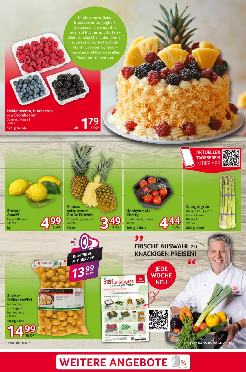 Aktueller Prospekt Selgros - Food - von 15.05 bis 21.05.2025 - strona 3 - produkty: ananas, angebot, angebote, beere, beeren, brombeere, brombeeren, eis, früchte, heidelbeere, heidelbeeren, himbeer, himbeere, himbeeren, honig, kartoffel, reis, sac, Schal, Schale, spargel, spargel grün, tomate, zitrone