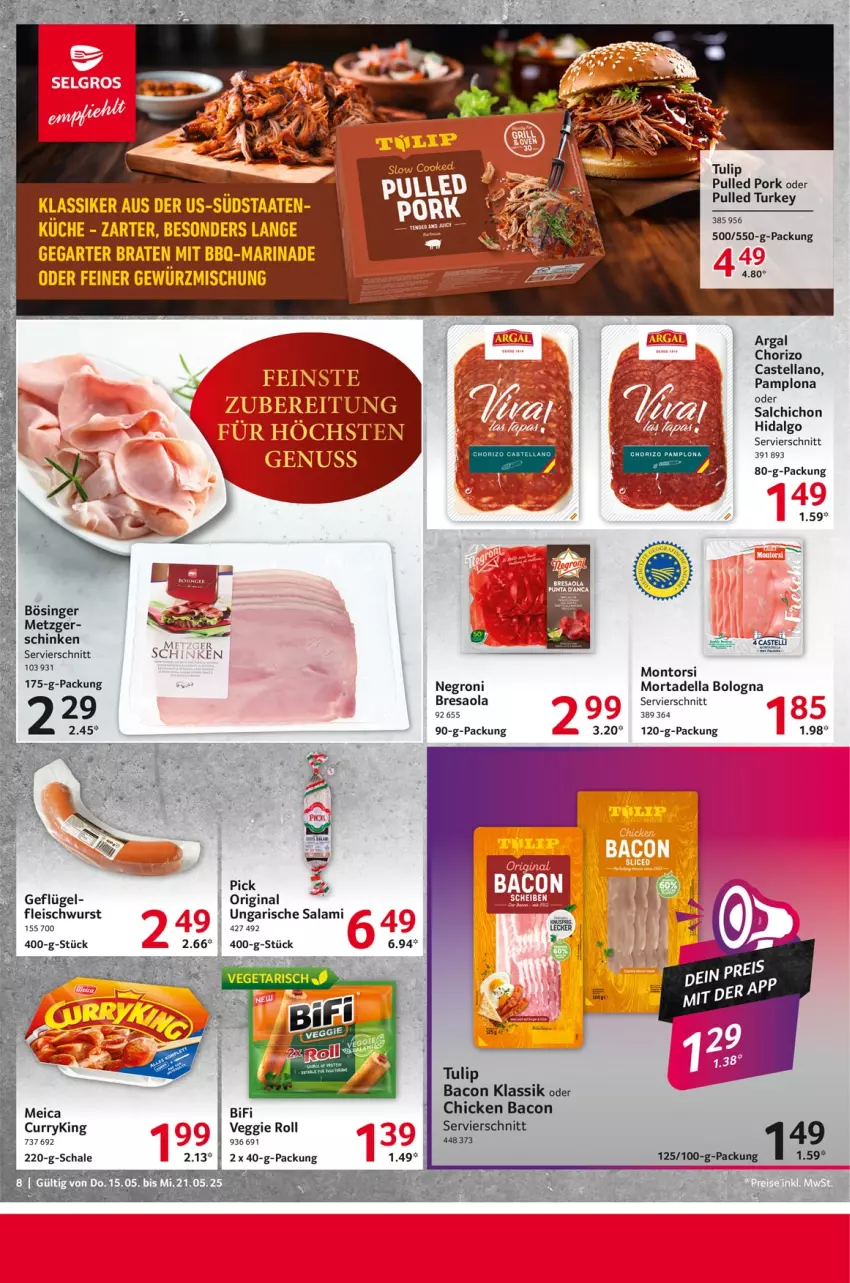 Aktueller Prospekt Selgros - Food - von 15.05 bis 21.05.2025 - strona 8 - produkty: bacon, Bresaola, chorizo, curry, dell, eis, fleisch, fleischwurst, Geflügel, gewürz, Gewürzmischung, gin, küche, LG, montorsi, mortadella, resa, salami, Schal, Schale, schinken, tulip, Ungarische Salami, veggie, wurst