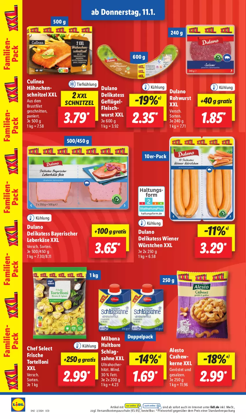 Aktueller Prospekt Lidl - Aktionsprospekt - von 08.01 bis 13.01.2024 - strona 18 - produkty: alesto, Bona, brustfilet, Cashew, cashewkerne, dulano, eis, filet, fleisch, fleischwurst, Geflügel, Hähnchenschnitzel, Käse, leberkäs, leberkäse, Milbona, ndk, preisvorteil, reis, Rohwurst, sahne, salz, Schal, Schale, schnitten, schnitzel, Ti, torte, tortelloni, wiener, wiener würstchen, wurst, würstchen