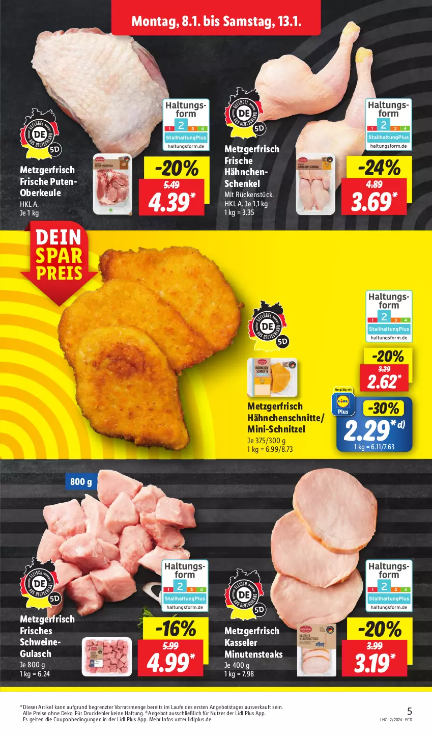 Aktueller Prospekt Lidl - Aktionsprospekt - von 08.01 bis 13.01.2024 - strona 5 - produkty: angebot, coupon, eis, Frische Hähnchen, gulasch, hähnchenschenkel, henkel, kasseler, minutensteaks, pute, Putenoberkeule, reis, schenkel, schnitzel, schwein, schweine, schweinegulasch, steak, steaks, Ti, wein, weine, ZTE