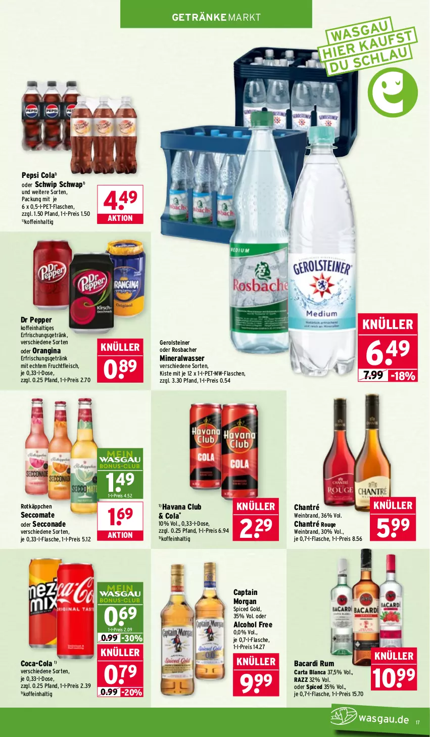 Aktueller Prospekt Wasgau - von 16.02 bis 21.02.2026 - strona 17 - produkty: Alwa, bacardi, bacardi rum, Cap, captain morgan, chantré, coca-cola, cola, ecco, eis, erfrischungsgetränk, flasche, fleisch, frucht, fruchtfleisch, gerolsteine, gerolsteiner, getränk, getränke, gin, Havana Club, mineralwasser, mw-flasche, orangina, pepsi, Pepsi Cola, pet-flasche, pet-flaschen, reis, rotkäppchen, rouge, rum, Schwip Schwap, steiner, Ti, wasser, wein, weinbrand