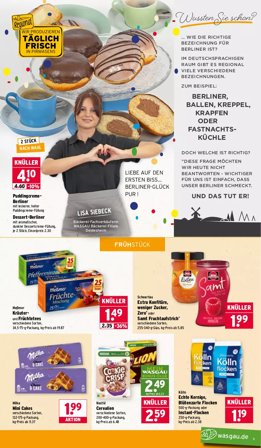 Aktueller Prospekt Wasgau - von 16.02 bis 21.02.2026 - strona 9 - produkty: aufstrich, ball, berliner, Blüte, cerealien, creme, dessert, eis, elle, frucht, fruchtaufstrich, früchte, Früchtetee, Heu, kölln, konfitüre, kräuter, Meßmer, milka, nestlé, pudding, reis, Schwartau, tee, Ti, tisch, zucker