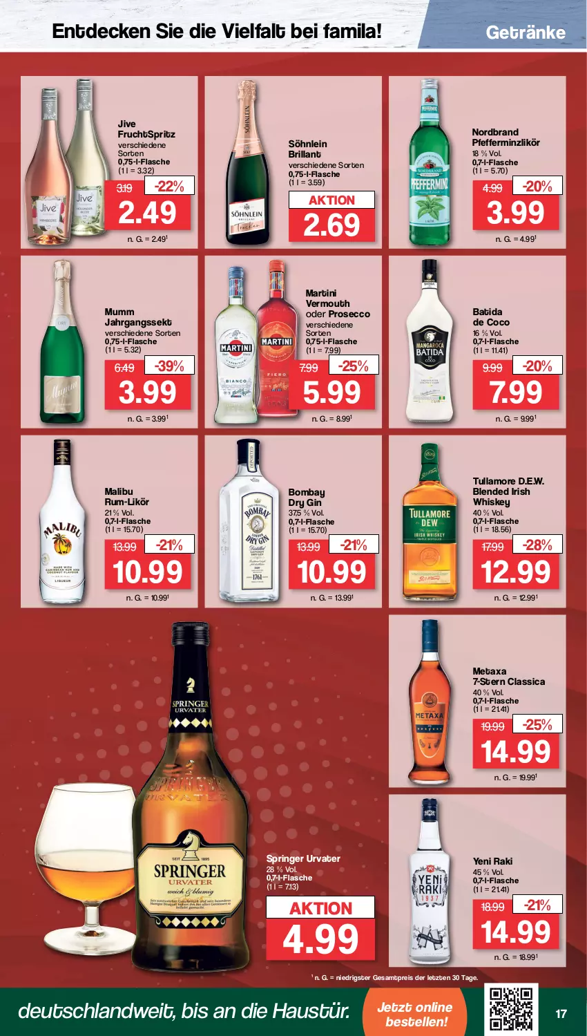 Aktueller Prospekt Famila - Prospekte - von 16.10 bis 21.10.2023 - strona 17 - produkty: aust, batida, decke, dry gin, ecco, eis, elle, flasche, frucht, getränk, getränke, gin, irish whiskey, jahrgangssekt, likör, Malibu, martini, Metaxa, mumm, nordbrand, pfeffer, pfefferminzlikör, prosecco, reis, ring, rum, sekt, söhnlein, söhnlein brillant, Ti, tullamore, urvater, Vermouth, whiskey, yeni raki, ZTE