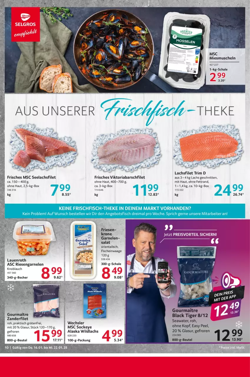 Aktueller Prospekt Selgros - Food - von 16.01 bis 22.01.2025 - strona 10 - produkty: angebot, Becher, beutel, elle, filet, fisch, fische, frischfisch, garnelen, knoblauch, krone, lachs, lachsfilet, lack, Muscheln, Ria, riesengarnelen, salat, Schal, Schale, schnitten, seelachsfilet, Ti, tisch, Waage, Wild, wildlachs