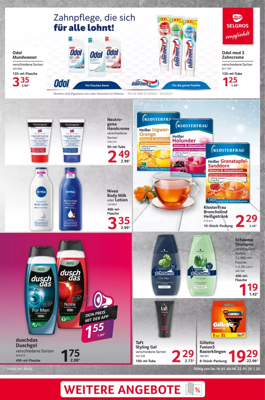 Aktueller Prospekt Selgros - Food - von 16.01 bis 22.01.2025 - strona 23 - produkty: body, body lotion, body milk, creme, duschdas, duschgel, flasche, fusion5, getränk, gillette, handcreme, Lotion, mundwasser, nivea, Odol, odol med, Rasierklinge, rasierklingen, Styling Gel, Taft, tefal, Ti, vita, Vitamin C, wasser