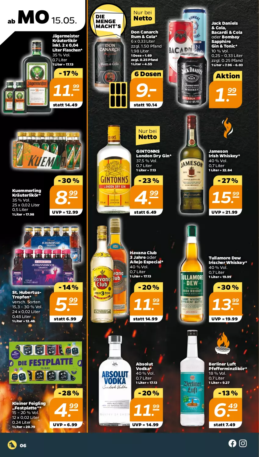 Aktueller Prospekt Netto - Woche 20 - von 15.05 bis 20.05.2023 - strona 6 - produkty: Absolut Vodka, bacardi, berliner, berliner luft, bombay sapphire, cola, dry gin, eis, festplatte, flasche, Germ, gin, Havana Club, irish whiskey, jack daniel, jack daniels, jägermeister, jameson, kleiner feigling, kräuter, kräuterlikör, kuemmerling, latte, leine, likör, london dry, london dry gin, Meister, merl, pfeffer, pfefferminzlikör, rum, sapphire, Ti, tonic, tullamore, tullamore dew, vodka, whiskey