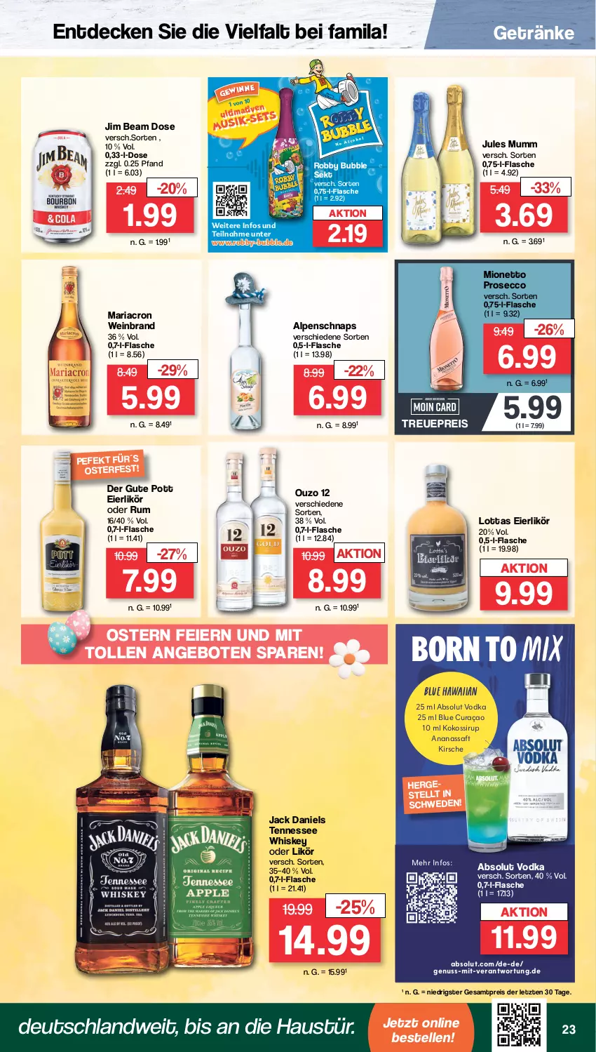 Aktueller Prospekt Famila - Prospekte - von 25.03 bis 30.03.2024 - strona 23 - produkty: Absolut Vodka, ananas, angebot, angebote, aust, decke, ecco, eier, eierlikör, eis, elle, flasche, getränk, getränke, jack daniel, jack daniels, jim beam, jules mumm, kirsch, kirsche, kokos, likör, mariacron, mionetto, mumm, nuss, ouzo, ouzo 12, prosecco, reis, Ria, robby, rum, saft, sekt, sirup, tennessee whiskey, Ti, vodka, wein, weinbrand, whiskey, ZTE