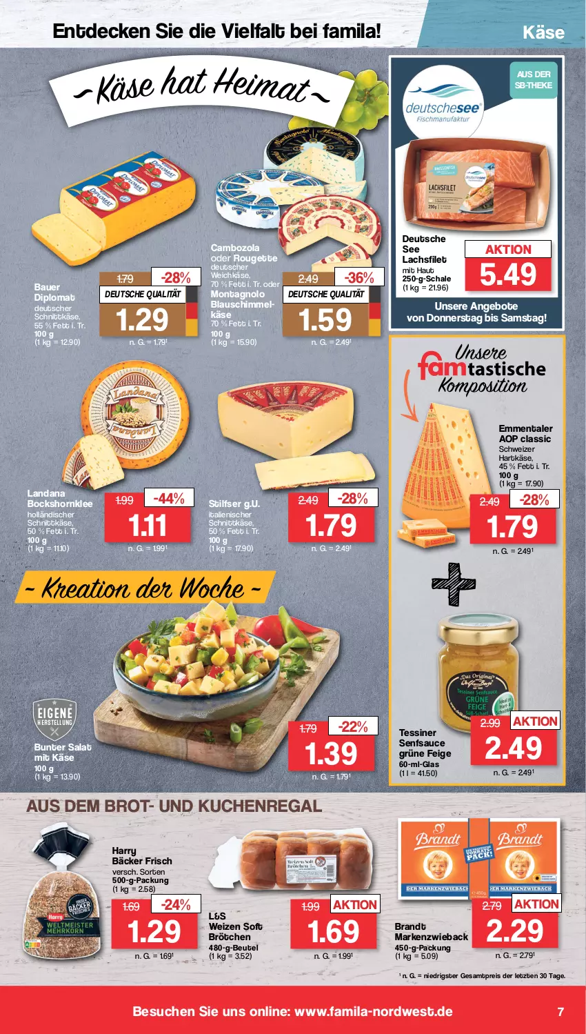 Aktueller Prospekt Famila - Prospekte - von 25.03 bis 30.03.2024 - strona 7 - produkty: angebot, angebote, auer, Bau, Bauer, beutel, brandt, brot, brötchen, cambozola, decke, deutscher schnittkäse, deutscher weichkäse, dip, eis, emmentaler, filet, hartkäse, holländischer schnittkäse, Käse, kuchen, lachs, lachsfilet, Markenzwieback, regal, reis, rouge, rougette, salat, sauce, Schal, Schale, schnittkäse, schweizer hartkäse, senf, Ti, weichkäse, ZTE