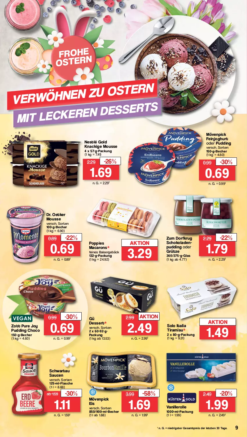 Aktueller Prospekt Famila - Prospekte - von 25.03 bis 30.03.2024 - strona 9 - produkty: Becher, dessert, Dr. Oetker, eis, feinjoghurt, flasche, grütze, joghur, joghurt, Knackige Mousse, mac, Macarons, mousse, mövenpick, mövenpick eis, nestlé, Popp, pudding, reis, sauce, saucen, schoko, schokolade, schokoladen, Schwartau, Ti, tiramisu, vanille, zott, ZTE, Zum Dorfkrug