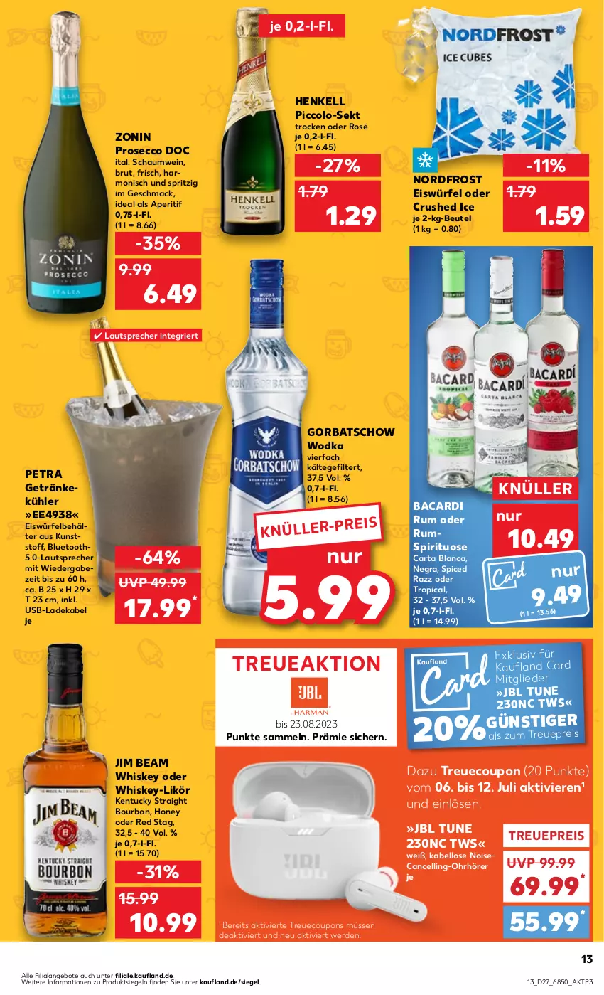 Aktueller Prospekt Kaufland - Prospekt - von 06.07 bis 12.07.2023 - strona 13 - produkty: angebot, angebote, aperitif, bacardi, bacardi rum, Behälter, beutel, bourbon, brut, coupon, coupons, crushed ice, deka, ecco, eis, eiswürfel, erde, getränk, getränke, Gorbatschow, gorbatschow wodka, henkel, henkell, jbl, jim beam, kentucky straight, ladekabel, lautsprecher, likör, mac, prosecco, reis, rum, sekt, Ti, tuc, usb, wein, whiskey, wodka, würfel, zonin