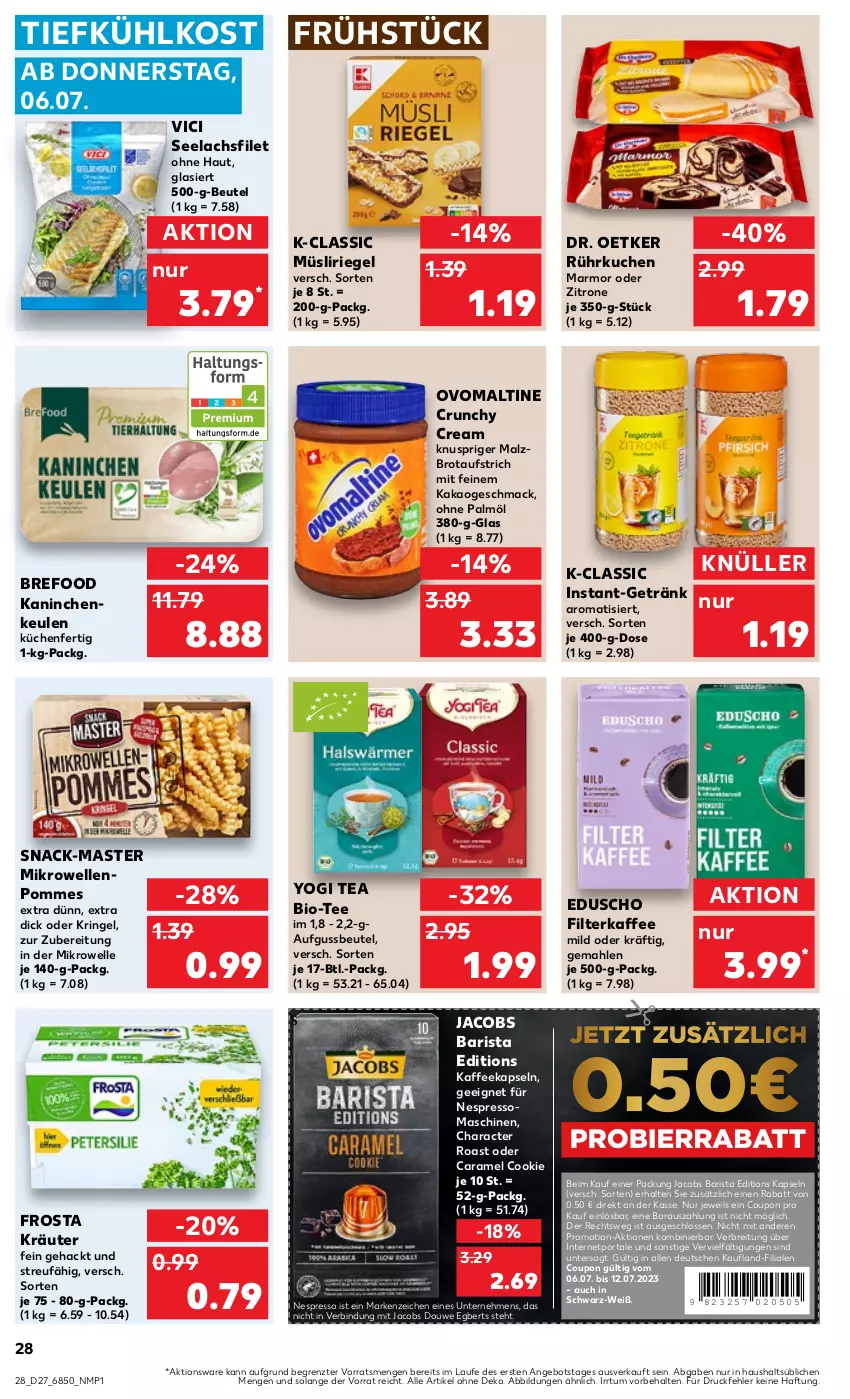 Aktueller Prospekt Kaufland - Prospekt - von 06.07 bis 12.07.2023 - strona 28 - produkty: angebot, aufstrich, beutel, bio, Bref, Brei, brot, brotaufstrich, caramel, cookie, coupon, Dr. Oetker, eduscho, elle, espresso, filet, filterkaffee, frosta, getränk, jacobs, kaffee, kaffeekapseln, kakao, Kaninchenkeule, kräuter, küche, Küchen, kuchen, lachs, lachsfilet, mac, malz, mikrowelle, müsli, Müsliriegel, nespresso, ohne palmöl, ovomaltine, pommes, riegel, ring, seelachsfilet, snack, tee, Ti, tiefkühlkost, Yo, zitrone, ZTE