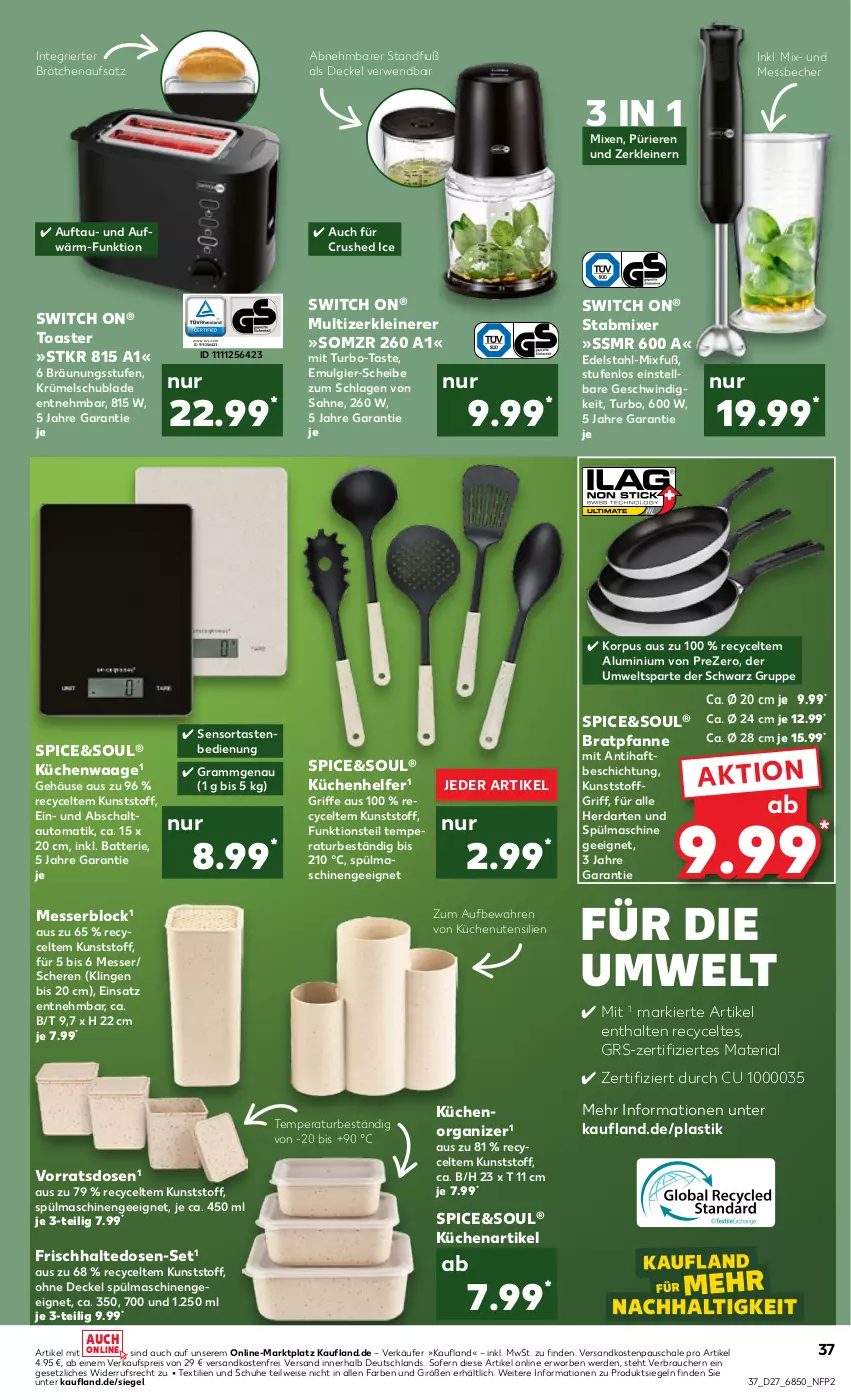 Aktueller Prospekt Kaufland - Prospekt - von 06.07 bis 12.07.2023 - strona 37 - produkty: asti, auto, batterie, Becher, bratpfanne, brötchen, brötchenaufsatz, crushed ice, decke, Deckel, edelstahl, eis, erde, frischhaltedosen, herdarten, küche, Küchen, Küchenhelfer, Küchenwaage, leine, LG, Messbecher, messer, messerblock, Mixer, ndk, pfanne, Rauch, reis, Ria, rwe, sahne, Schal, Schale, Schere, schuhe, spülmaschinen, stabmixer, Ti, toast, toaster, versandkostenfrei, Waage, Zerkleinerer