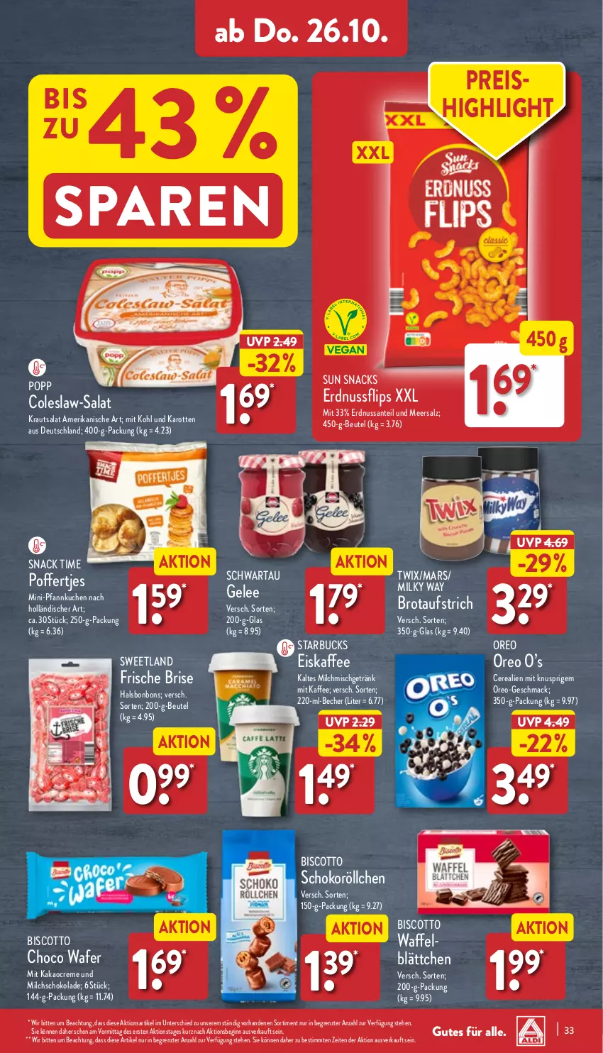 Aktueller Prospekt Aldi Nord - Von Montag - von 23.10 bis 28.10.2023 - strona 33 - produkty: aufstrich, Becher, beutel, biscotto, bonbons, brot, brotaufstrich, cerealien, Coleslaw, creme, eis, eiskaffee, erdnuss, gelee, getränk, gin, kaffee, kakao, karotten, Kraut, krautsalat, kuchen, mac, mars, meersalz, milch, milky way, nuss, oreo, Pfannkuchen, Poffertjes, Popp, reis, salat, salz, SANTE, schoko, schokolade, Schwartau, snack, snack time, snacks, starbucks, Sun Snacks, Sweetland, Ti, twix, ZTE