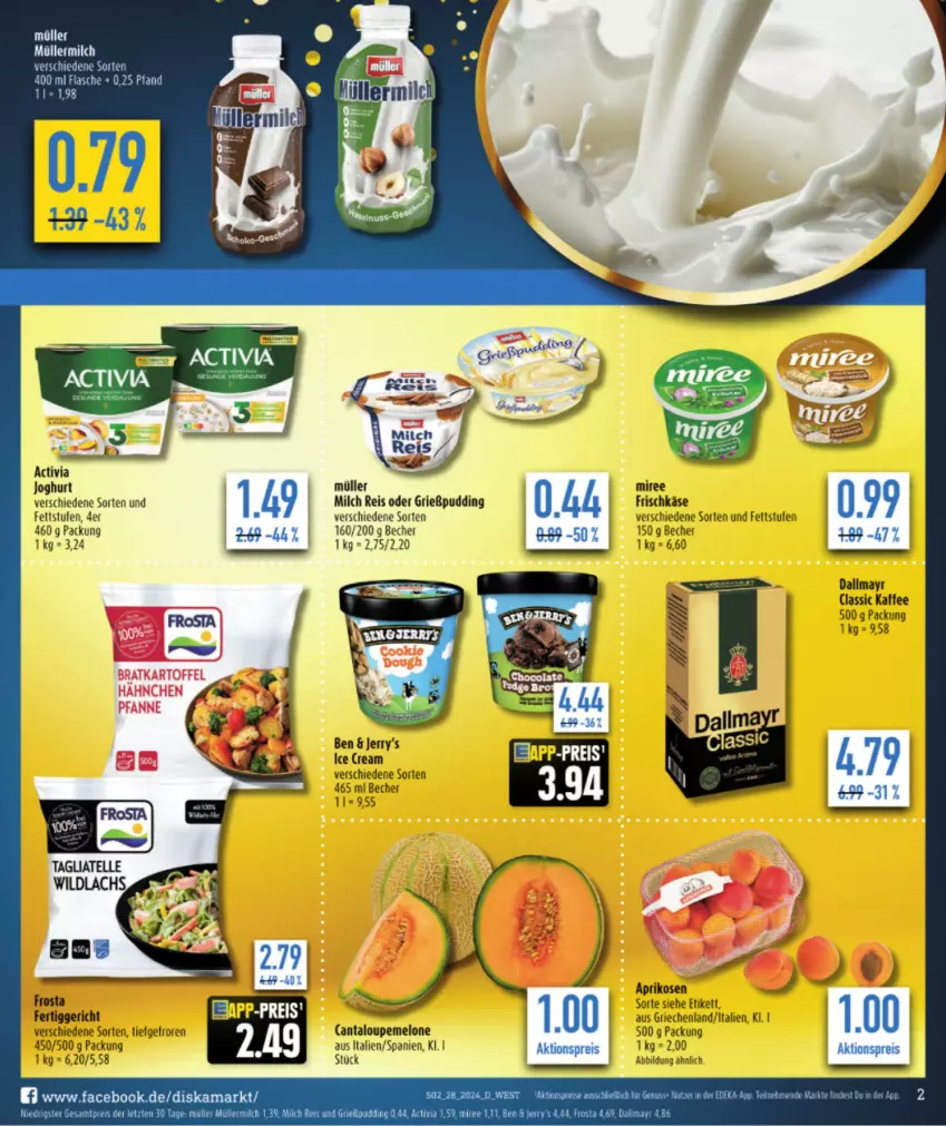 Aktueller Prospekt Diska - von 08.07 bis 13.07.2024 - strona 2 - produkty: activia, aktionspreis, aprikose, aprikosen, Becher, eis, fertiggericht, flasche, frischkäse, frosta, Grießpudding, joghur, joghurt, kaffee, Käse, lachs, melone, milch, Müller, müllermilch, pudding, reis, Ti, Wild, wildlachs, ZTE