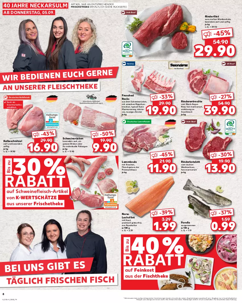 Aktueller Prospekt Kaufland - Extra-Angebote - von 05.09 bis 11.09.2024 - strona 8 - produkty: angebot, aqua, beef, braten, deo, eis, elle, entrecôte, feinkost, filet, fisch, fischtheke, fleisch, forelle, geschnetzeltes, Kalbfleisch, kalbsschnitzel, kotelett, lachs, lachsfilet, lack, lamm, Lammfleisch, lammkeule, mac, nuss, rel, rind, rinder, rinderfilet, saft, schnitzel, schwein, schweine, schweinefleisch, schweinerücken, Ti, tisch, wein, weine, Zelt, ZTE