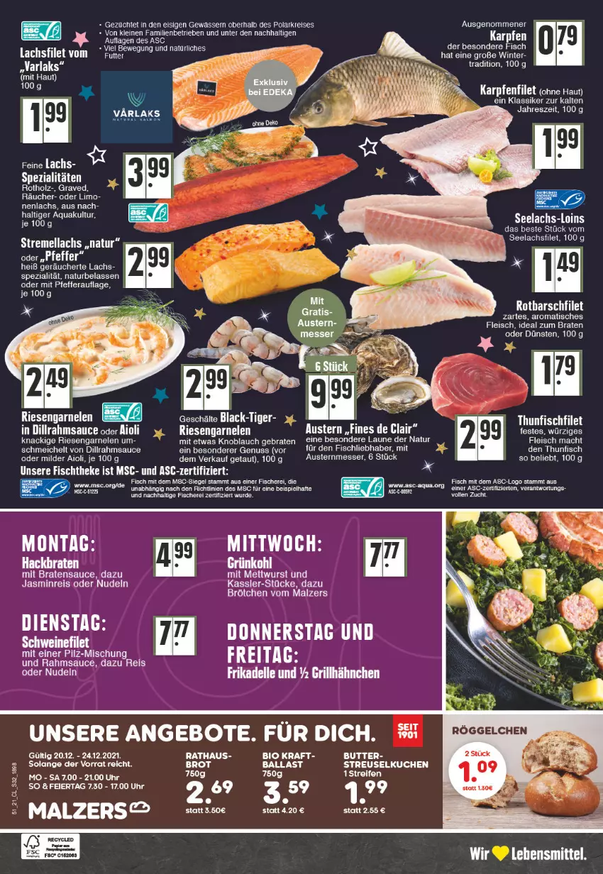 Aktueller Prospekt Edeka - Angebote der Woche - von 20.12 bis 25.12.2021 - strona 32 - produkty: aioli, angebot, angebote, aqua, aust, Austern, ball, bio, braten, brot, dell, eier, eis, elle, filet, fisch, fische, Fischer, fischtheke, fleisch, garnelen, grill, grillhähnchen, Holz, ideal zum braten, knoblauch, kraft, kuchen, lachs, lachsfilet, lebensmittel, LG, limo, mac, messer, natur, nudel, nudeln, nuss, pfeffer, reifen, reis, riesengarnelen, sauce, Schere, Spezi, Streuselkuchen, thunfisch, Ti, tisch, uhr