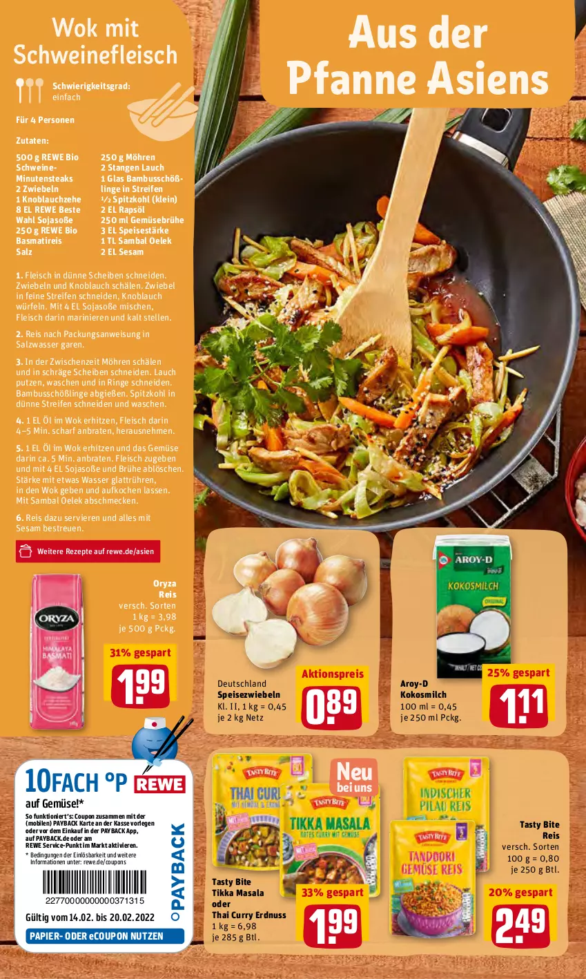 Aktueller Prospekt Rewe - Prospekte - von 14.02 bis 20.02.2022 - strona 12 - produkty: aktionspreis, bambus, basmati, bio, braten, Brühe, coupon, coupons, curry, eis, elle, erdnuss, fleisch, Gemüsebrühe, knoblauch, kokos, kokosmilch, milch, minutensteaks, möhren, nuss, oryza, papier, payback, pfanne, rapsöl, reifen, reis, rewe beste wahl, rewe bio, rezept, rezepte, ring, salz, Sambal Oelek, schwein, schweine, schweinefleisch, sesam, soja, Soße, Speisezwiebeln, spitzkohl, steak, steaks, Ti, wasser, wein, weine, wok, würfel, zwiebel, zwiebeln