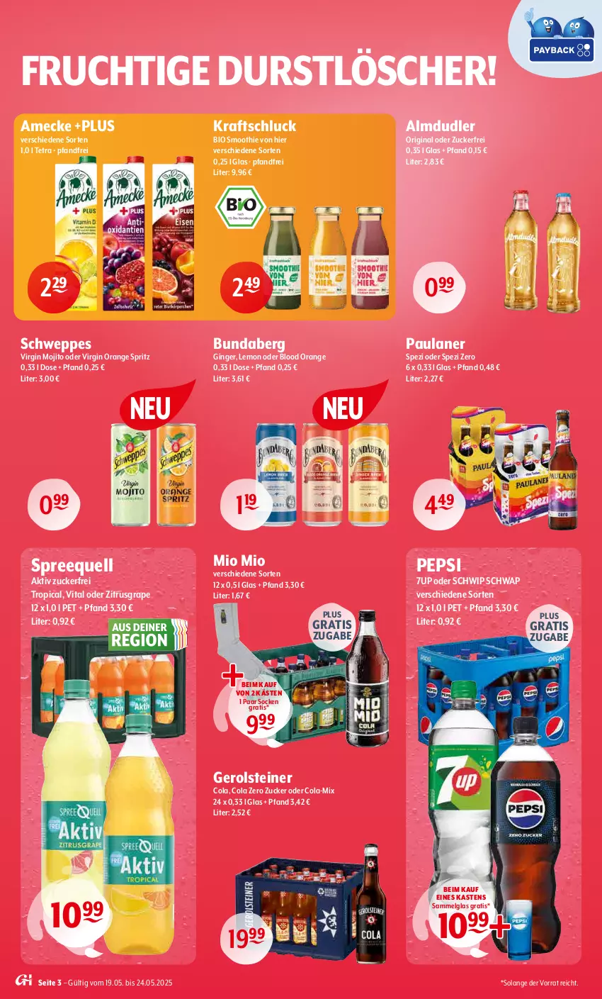 Aktueller Prospekt Getraenke Hoffmann - Prospekte - von 19.05 bis 24.05.2025 - strona 3 - produkty: 7UP, almdudler, amecke, bio, Bundaberg, cola, durstlöscher, frucht, gerolsteine, gerolsteiner, gin, ginger, kraft, LG, Mio Mio, mojito, orange, Paula, paulaner, pepsi, schweppes, Schwip Schwap, smoothie, socken, Spezi, Spreequell, steiner, Ti, vita, zucker